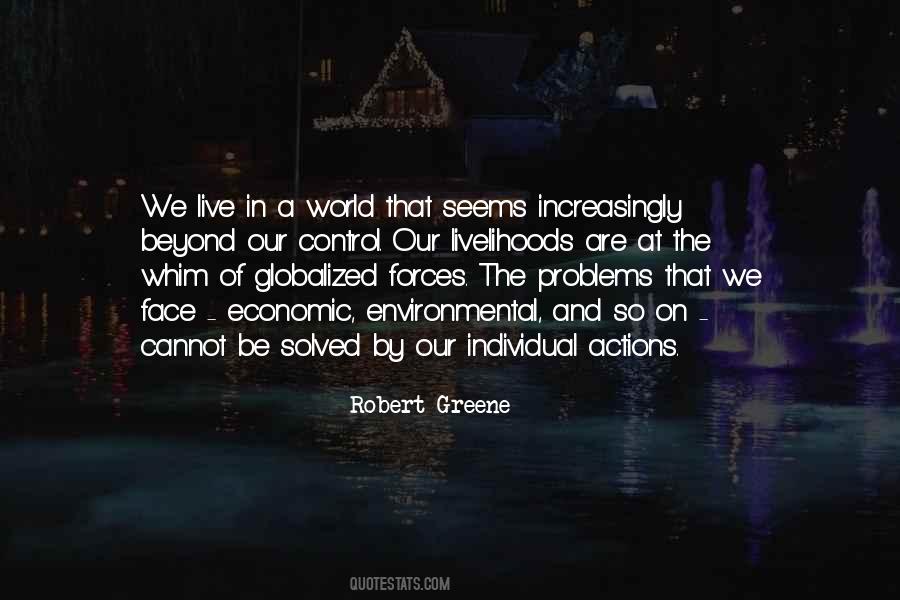 Problems Are Solved Quotes #729690