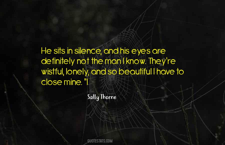 Lonely Silence Quotes #1042757