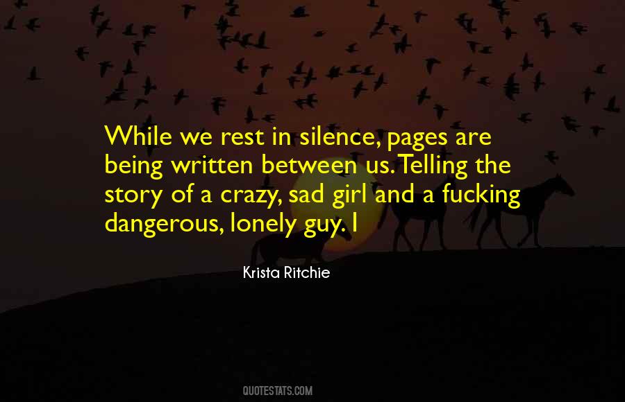 Lonely Silence Quotes #1457889