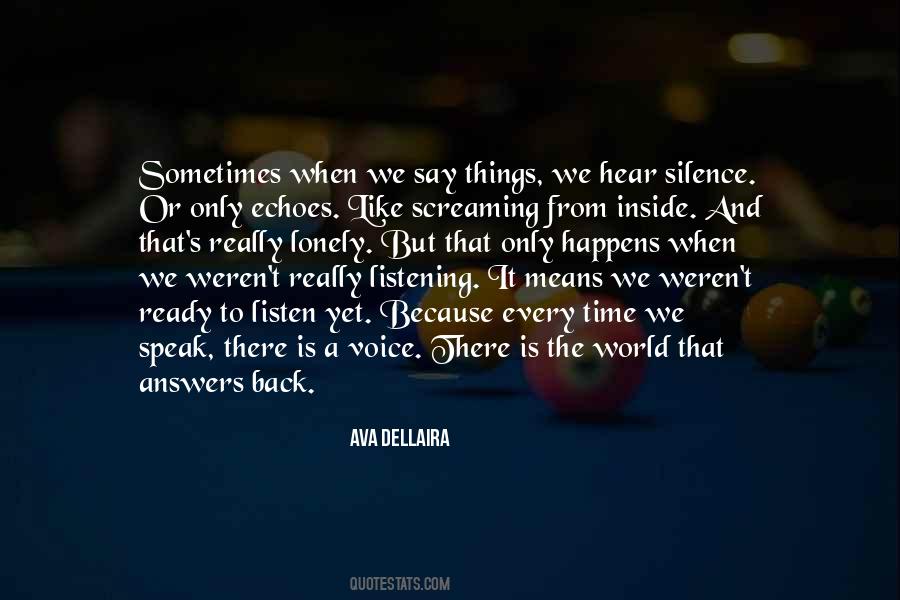 Lonely Silence Quotes #1740692