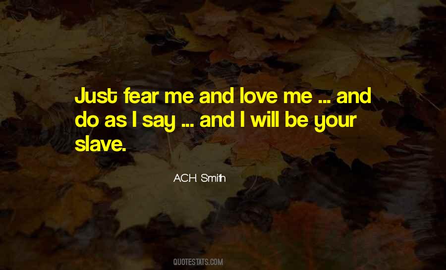 Me And Love Quotes #1672015
