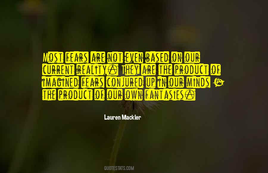 Fear In Our Minds Quotes #1637437