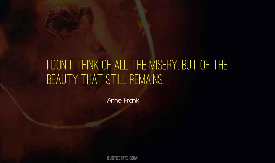 Beauty Remains Quotes #1869064