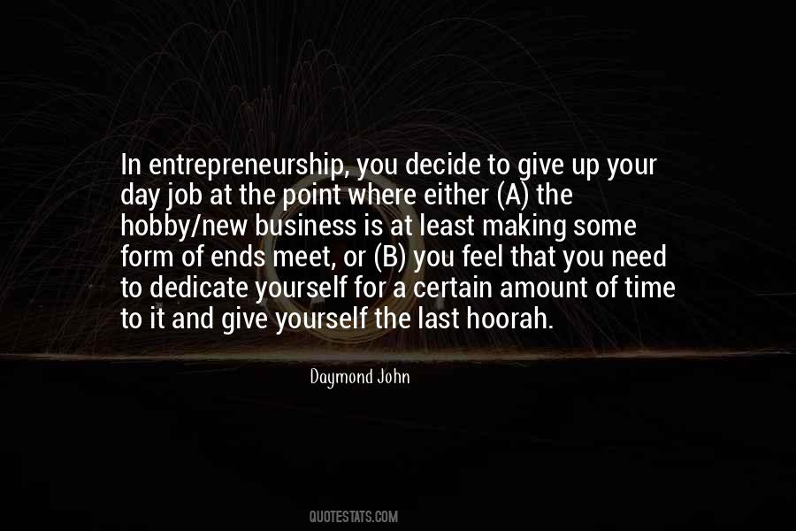 Business Entrepreneurship Quotes #1509512