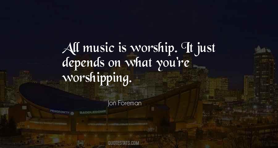 Music Worship Quotes #870488