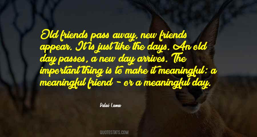Make A New Friend Quotes #1482799