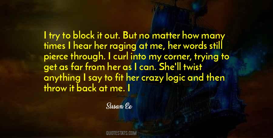 I Can Get Through Anything Quotes #1773812