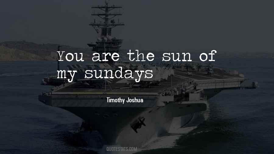 You Are My Sun Quotes #629337
