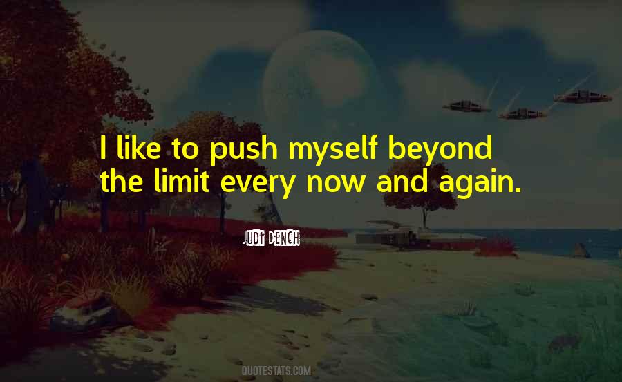 Beyond The Limits Quotes #1099948