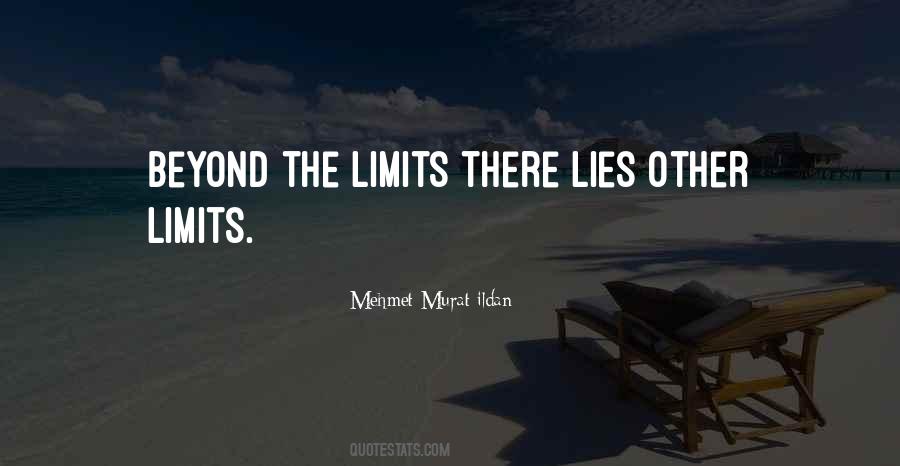 Beyond The Limits Quotes #1463625