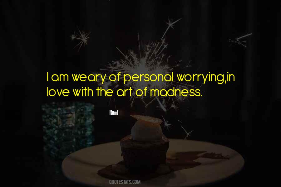 I Am Art Quotes #1569198
