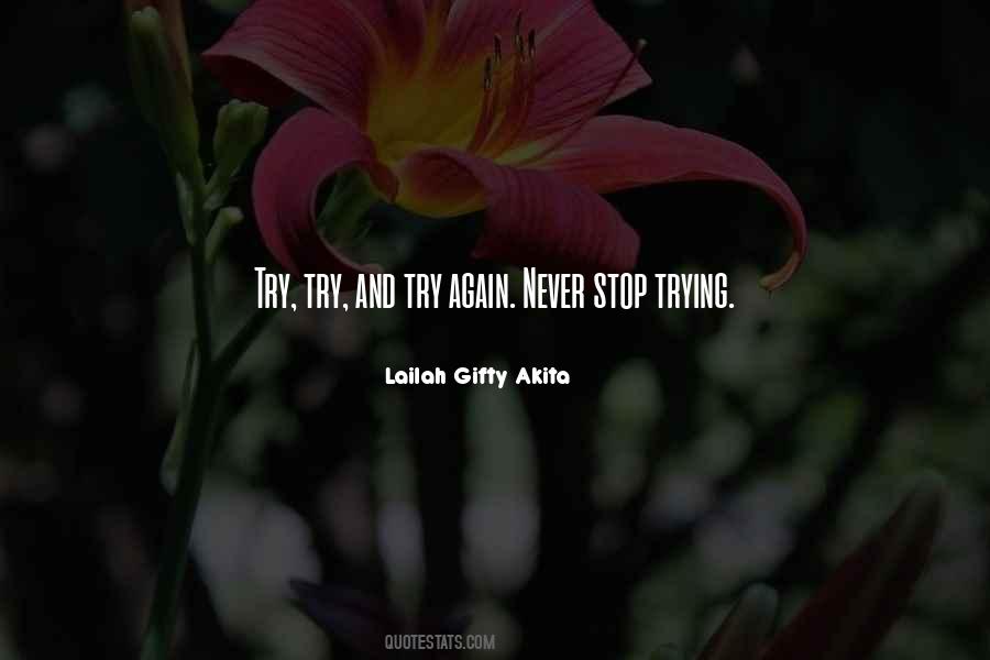 Try Try And Try Again Quotes #1817514