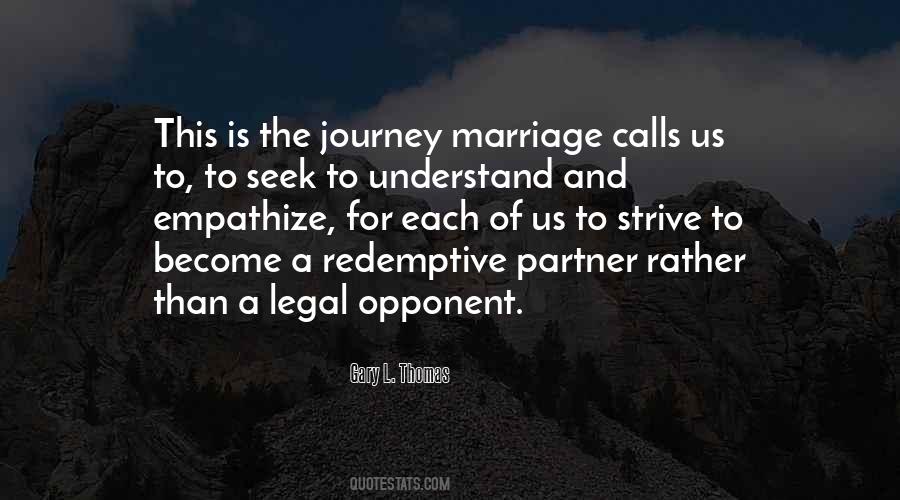 Marriage Is A Journey Quotes #1849640