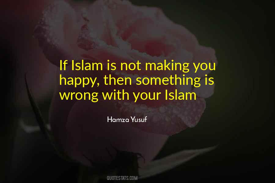 If Your Happy Quotes #1103314