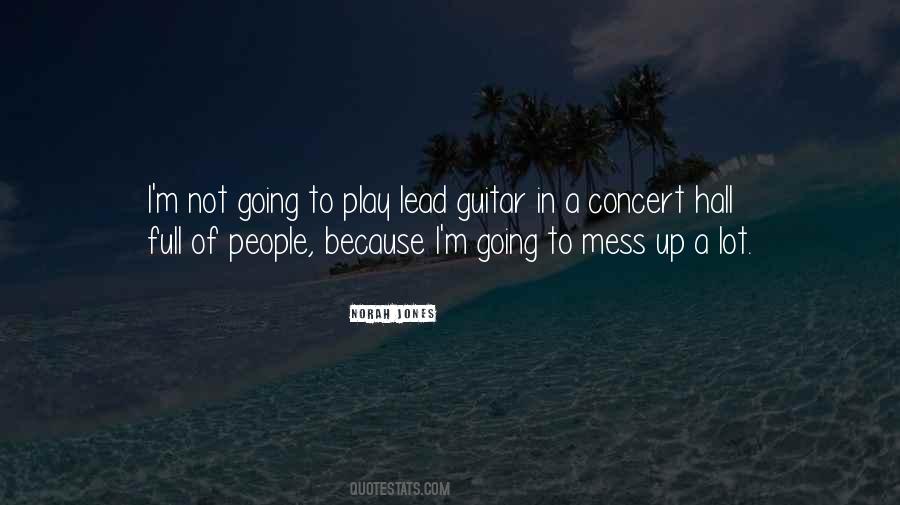 I Mess Up A Lot Quotes #1051190