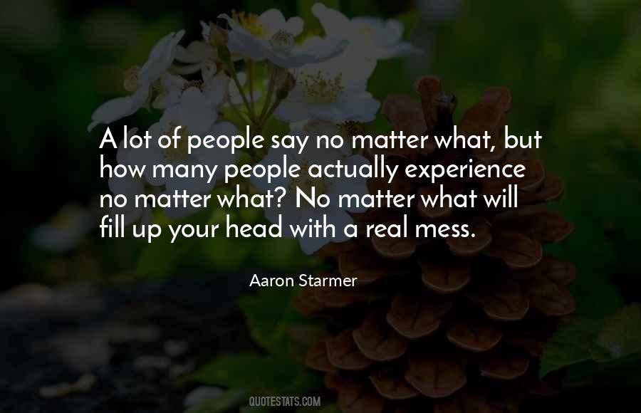 I Mess Up A Lot Quotes #1156928