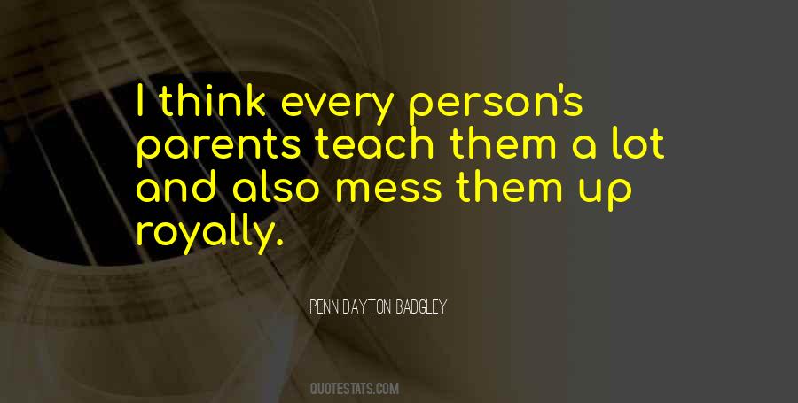 I Mess Up A Lot Quotes #1334977