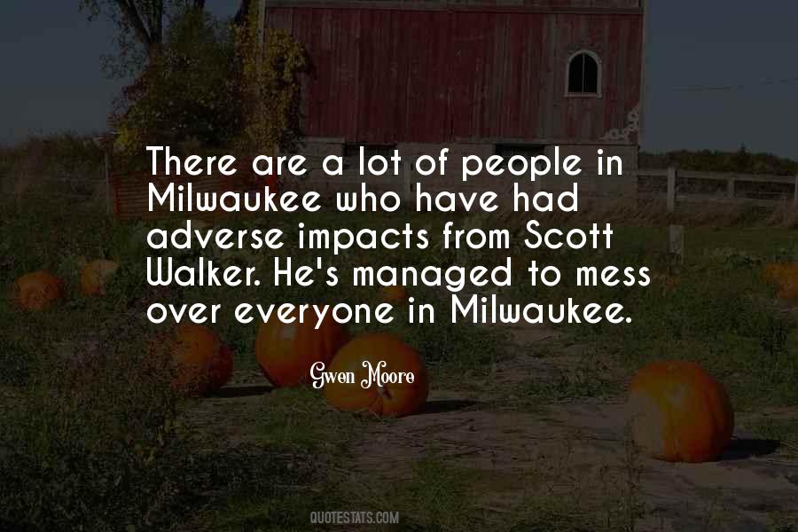 I Mess Up A Lot Quotes #475064