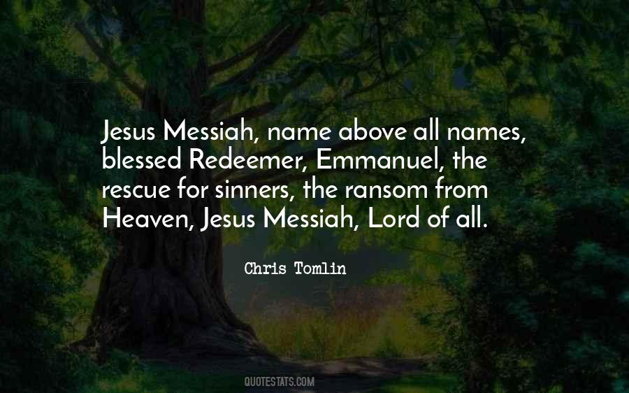 Name Above All Names Quotes #431219