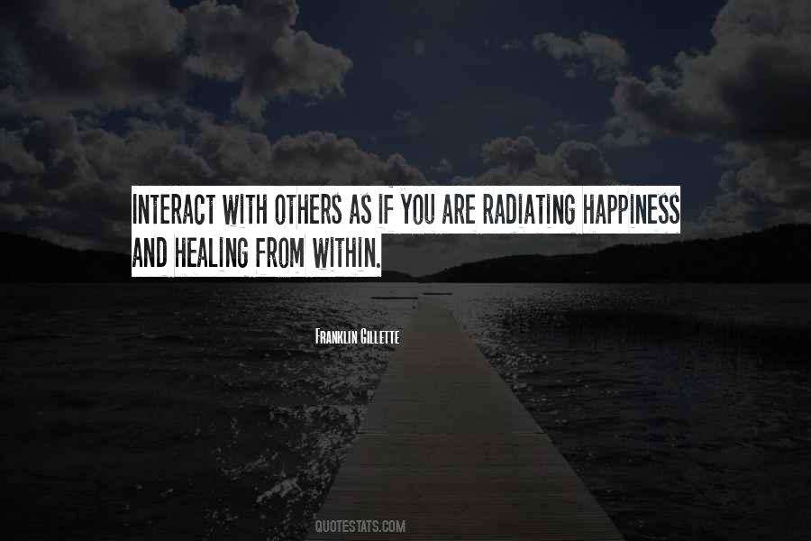 Happiness And Healing Quotes #798214