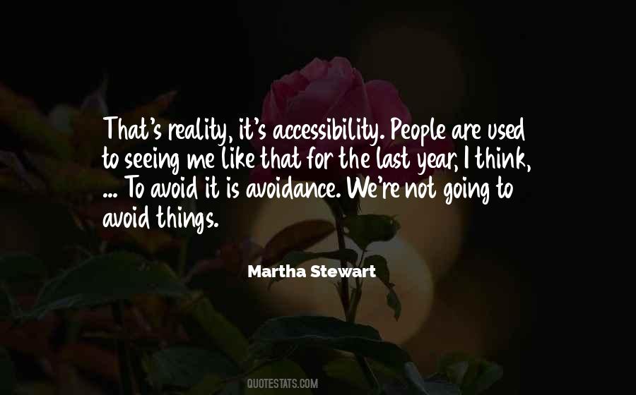You Can Avoid Reality Quotes #181026