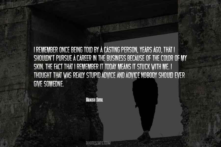 Quotes About Remember It #1313261