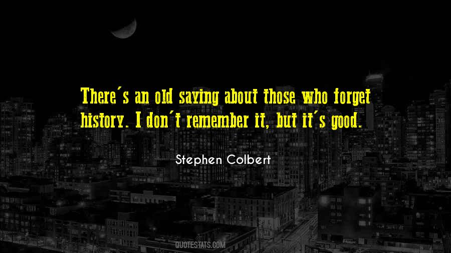 Quotes About Remember It #1379998