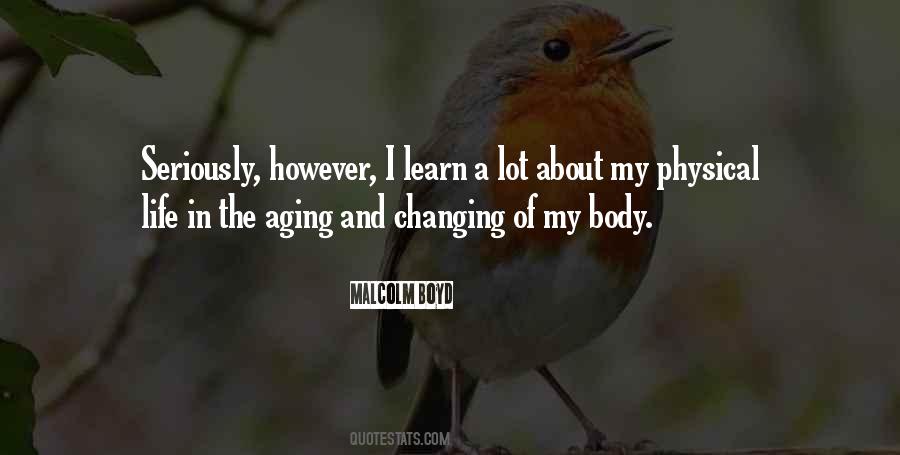 Body Changing Quotes #820767