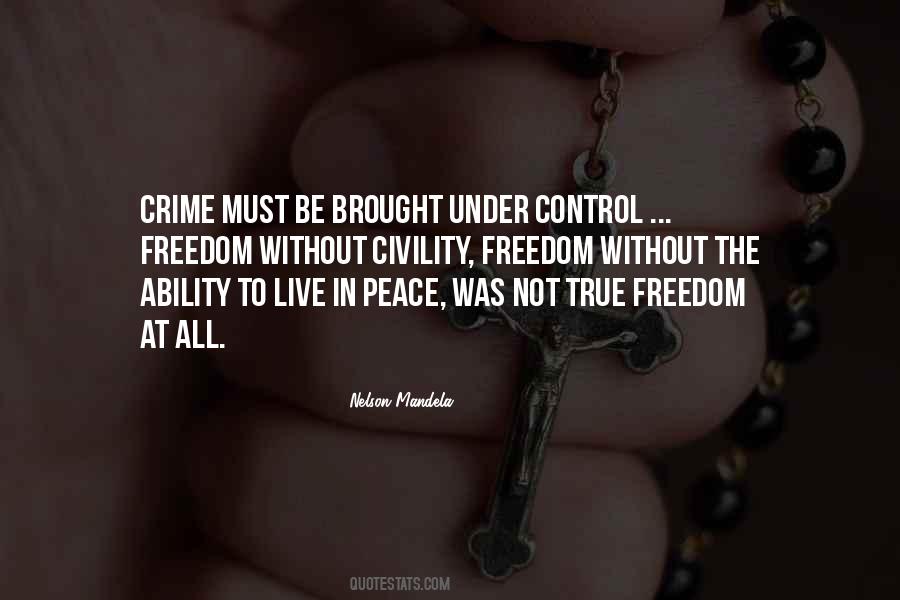 Quotes About Freedom Control #191687