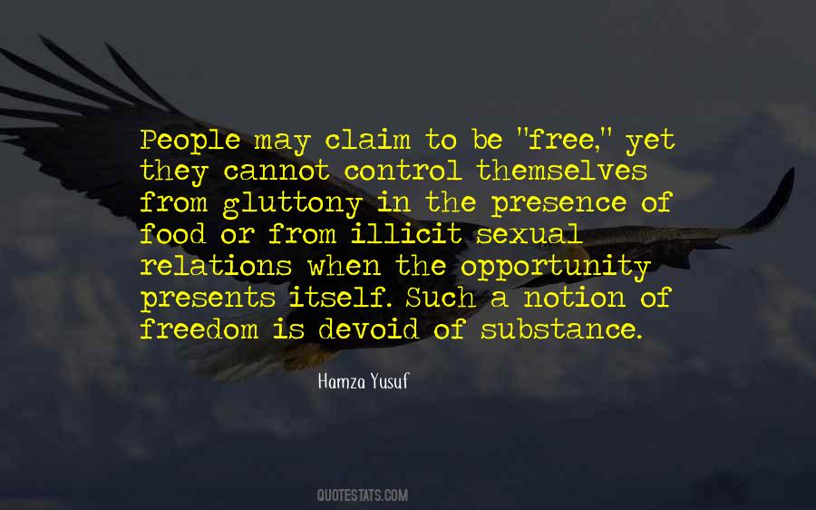 Quotes About Freedom Control #229318