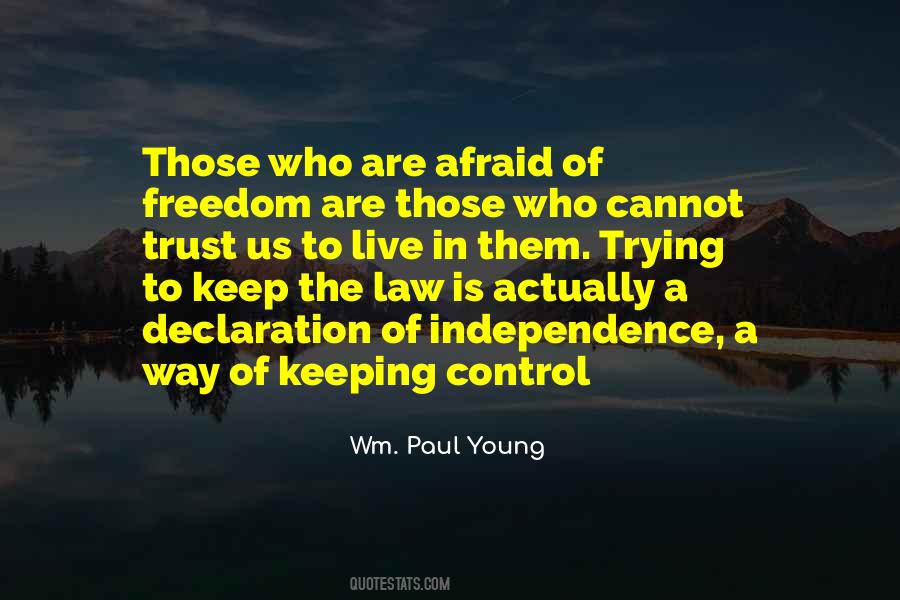 Quotes About Freedom Control #365538