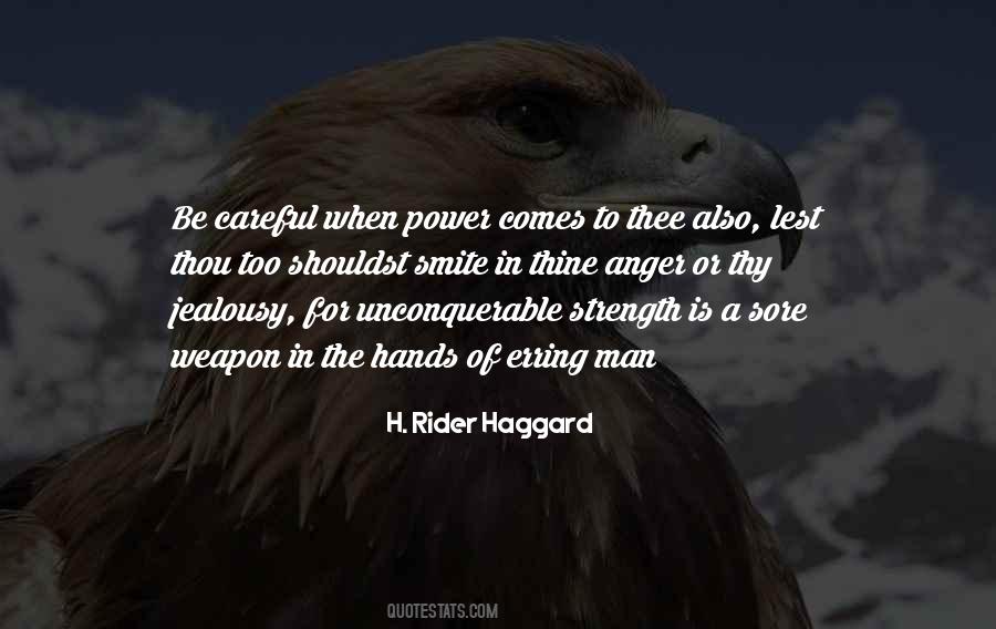 Quotes About The Unconquerable #1308634