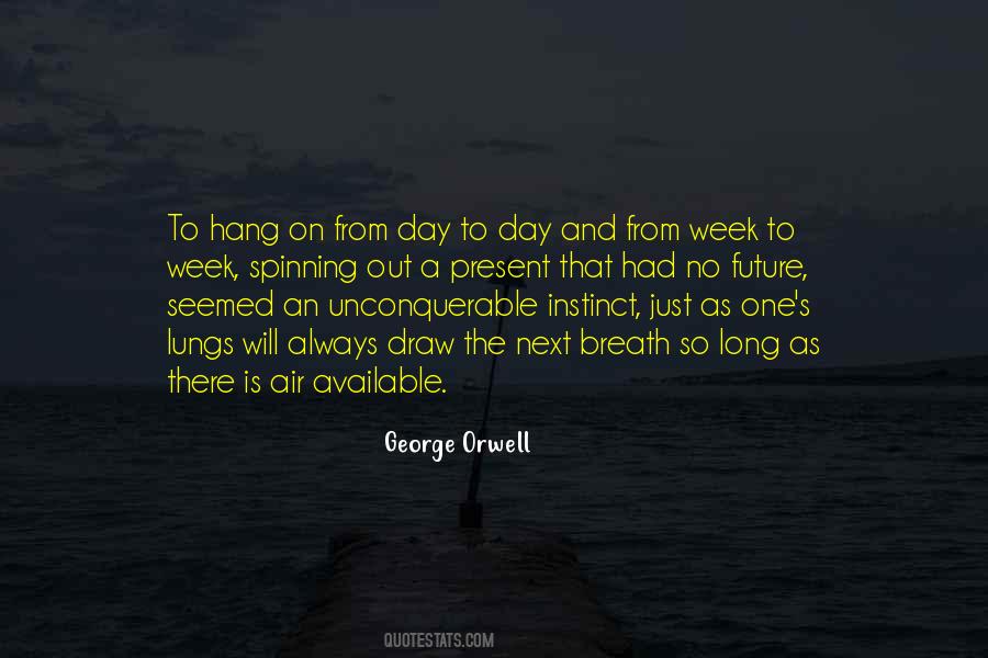 Quotes About The Unconquerable #1521311