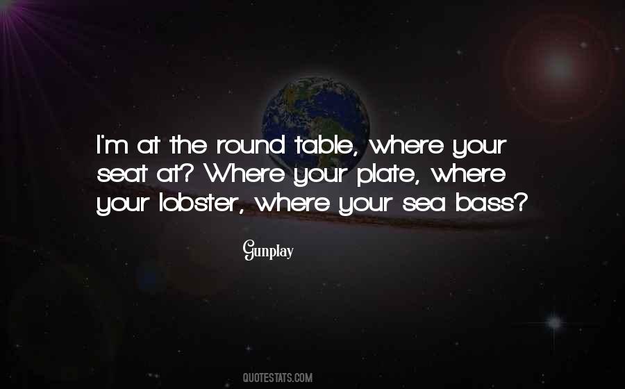 Quotes About The Round Table #380779