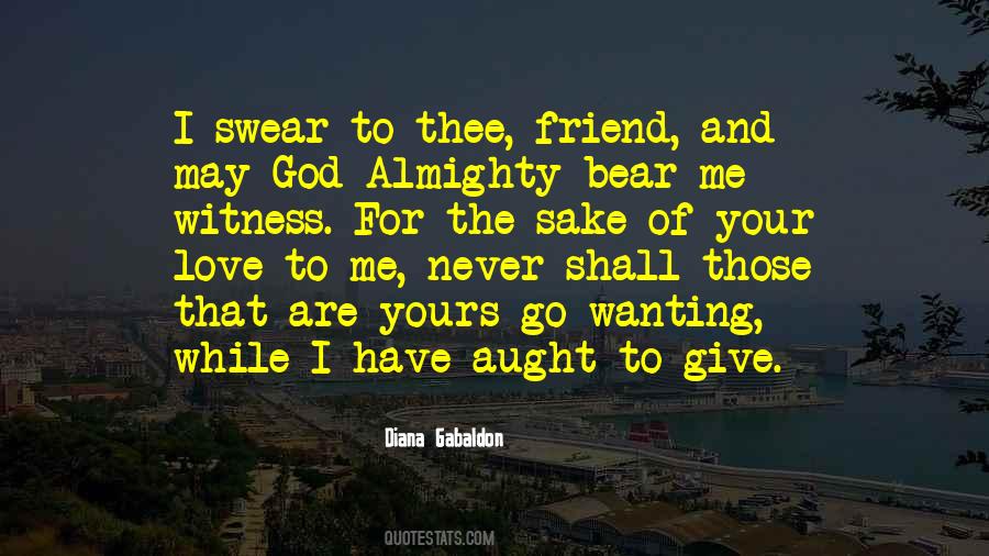 I Swear Love Quotes #1037614