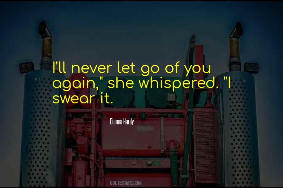 I Swear Love Quotes #1755424