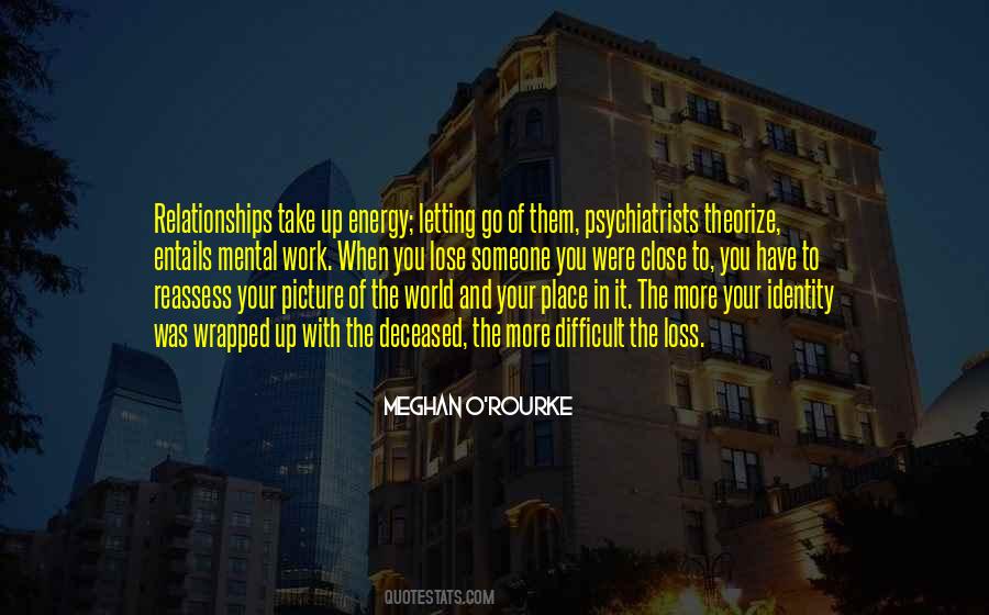 Energy Loss Quotes #1538430