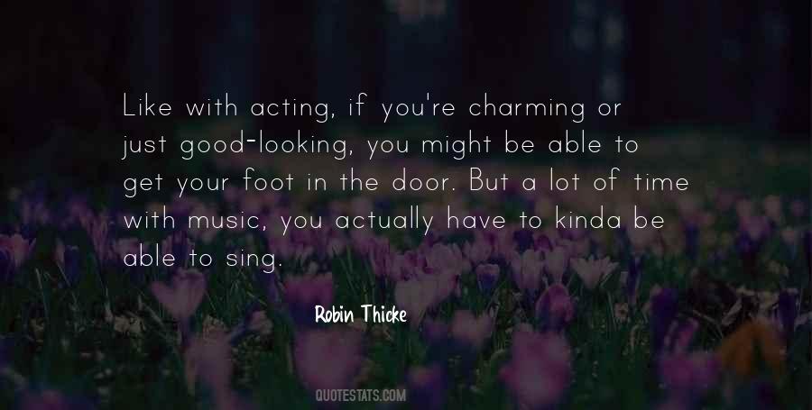 One Foot Out The Door Quotes #1094773
