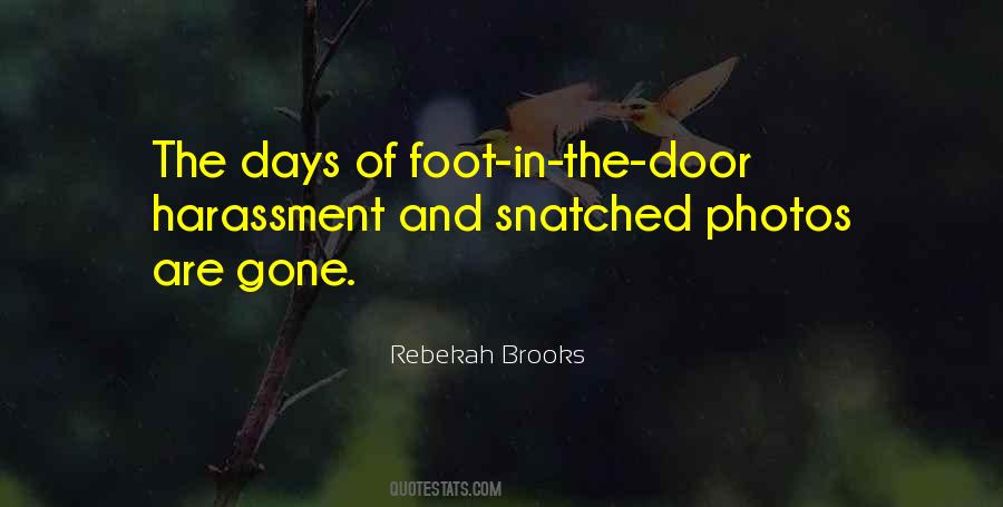 One Foot Out The Door Quotes #54338