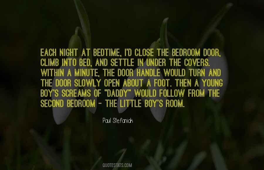 One Foot Out The Door Quotes #768046