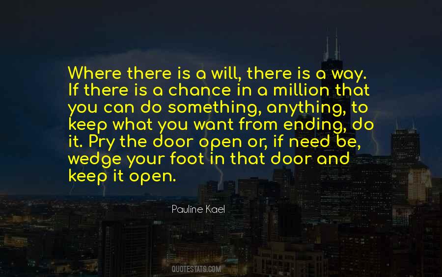 One Foot Out The Door Quotes #93960