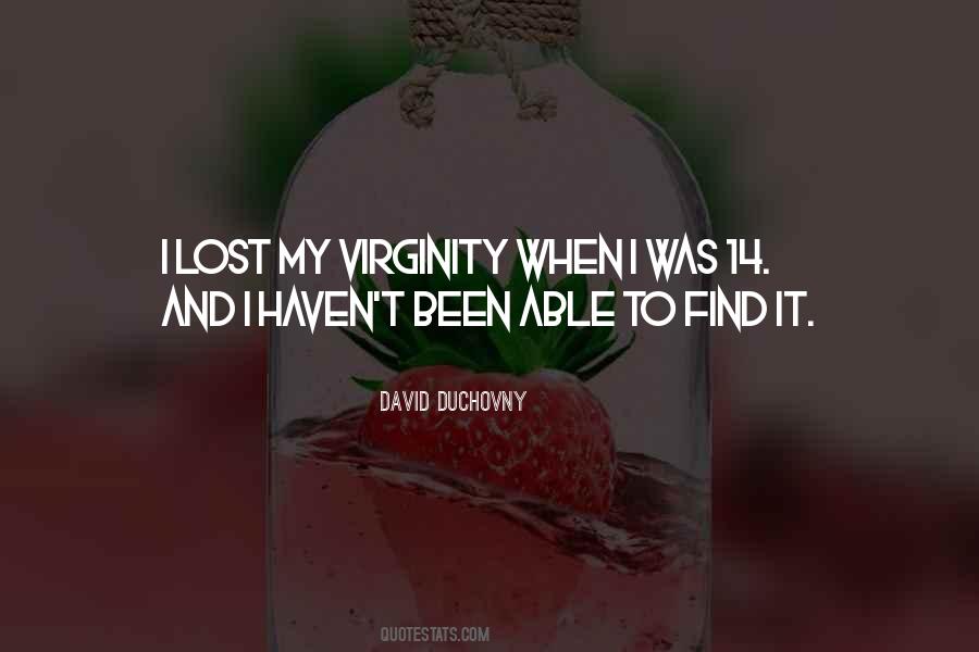 Lost Virginity Quotes #1367934