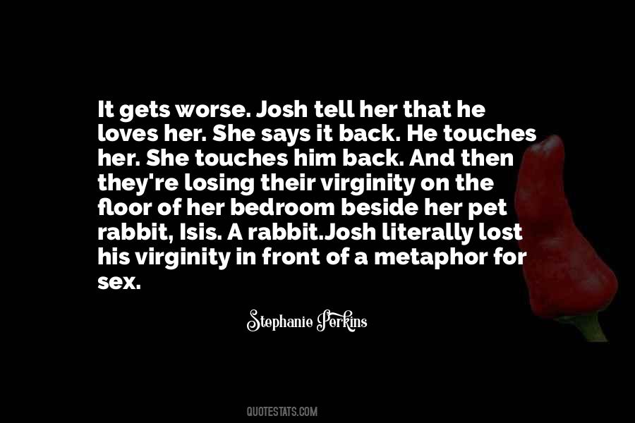 Lost Virginity Quotes #345766