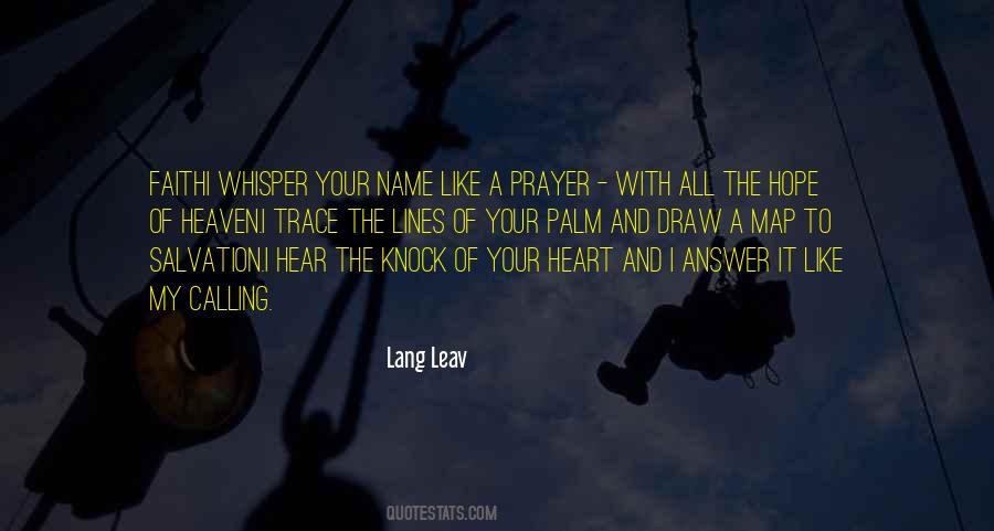 Whisper A Prayer Quotes #783126