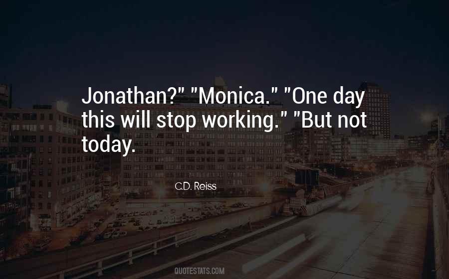 Not Today But One Day Quotes #579910