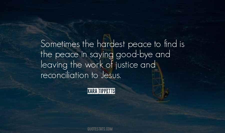 If You Want Peace Work For Justice Quotes #236312