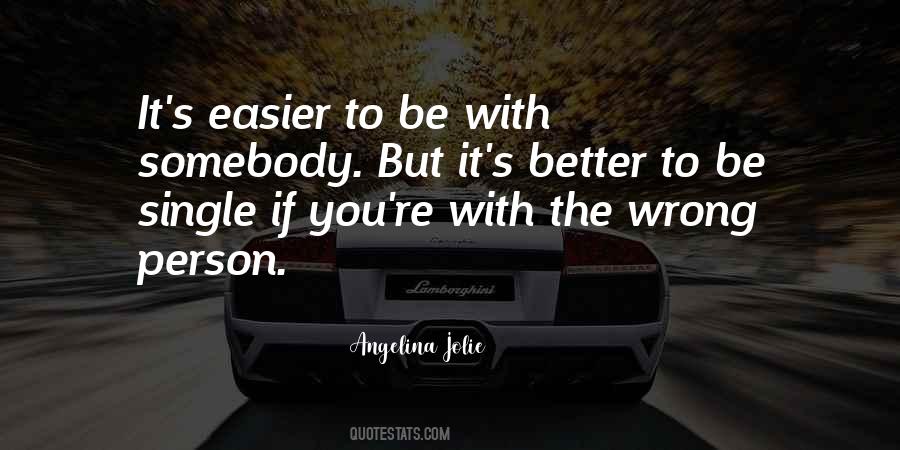 Is Better To Be Single Quotes #235041