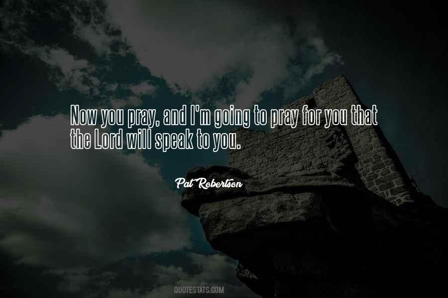 Pray For You Quotes #1290423