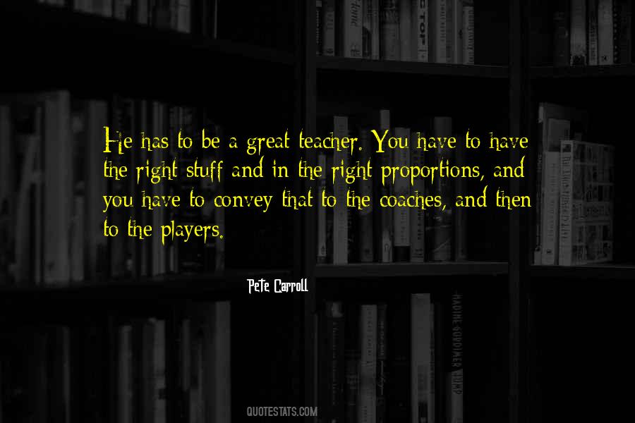 The Great Teacher Quotes #1460054