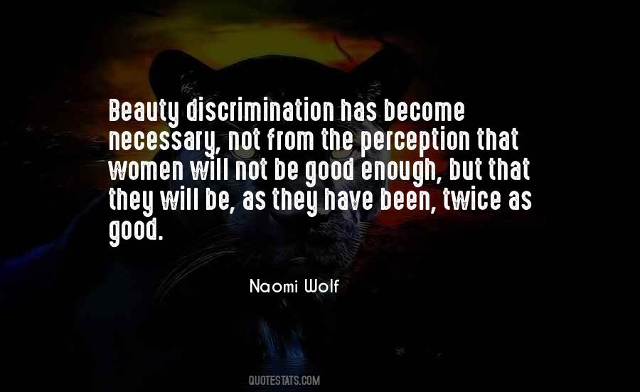 Beauty Discrimination Quotes #1752537